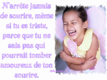 &ccedil;a illumine ton visage...